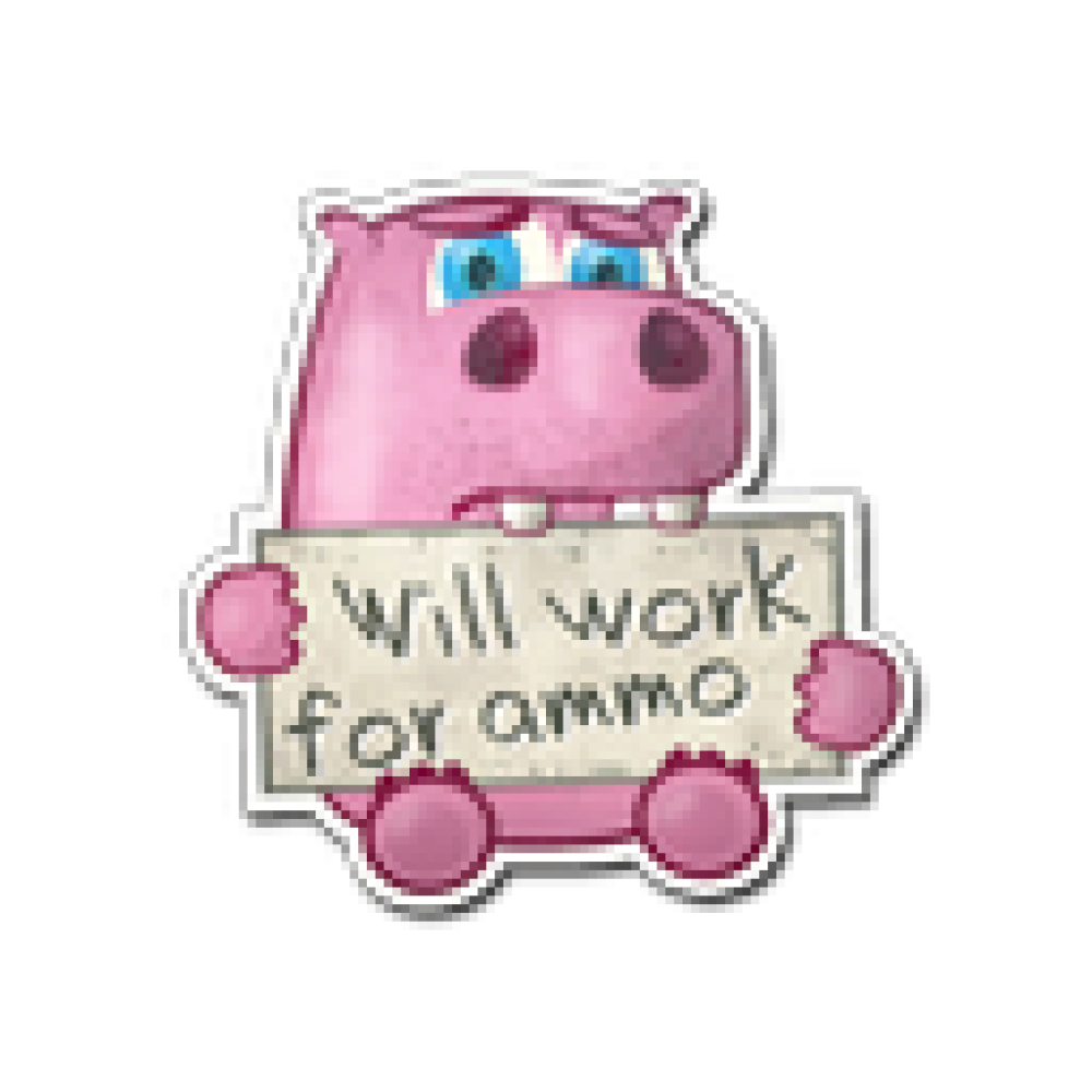 Sticker | Work For Ammo